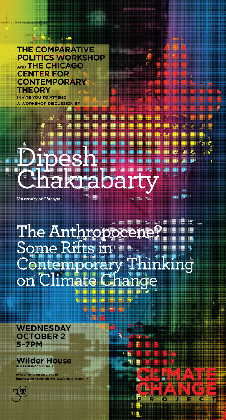 2013 Dipesh Chakrabarty Climate Change poster