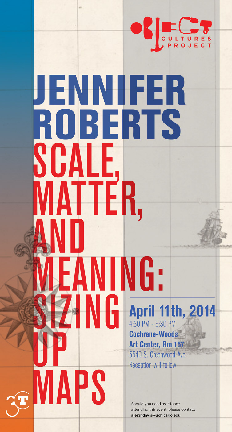 Jennifer Roberts event poster for Scale, Matter, and Meaning: Sizing Up Maps