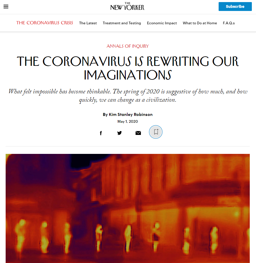ESSAY: Kim Stanley Robinson, “The Coronavirus Is Rewriting Our Imaginations”