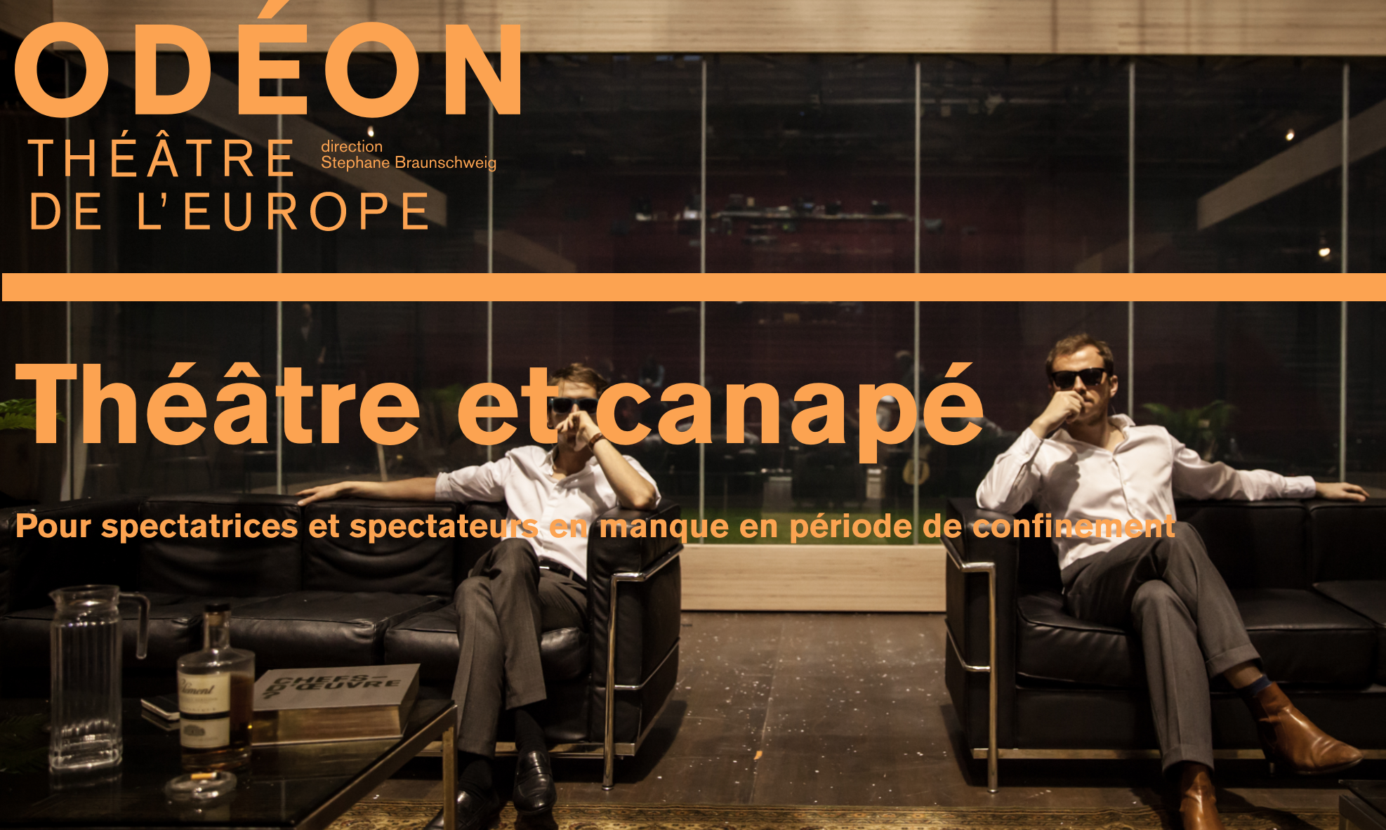 THEATER: Odéon Théâtre de l'Europe, Théâtre et canapé