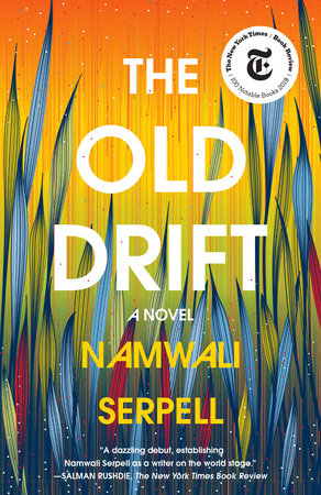 BOOK: Namwali Serpell, The Old Drift