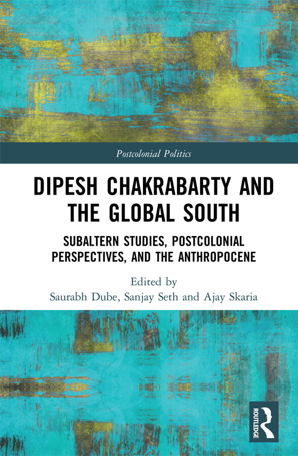 book cover for Dipesh Chakrabarty and the Global South