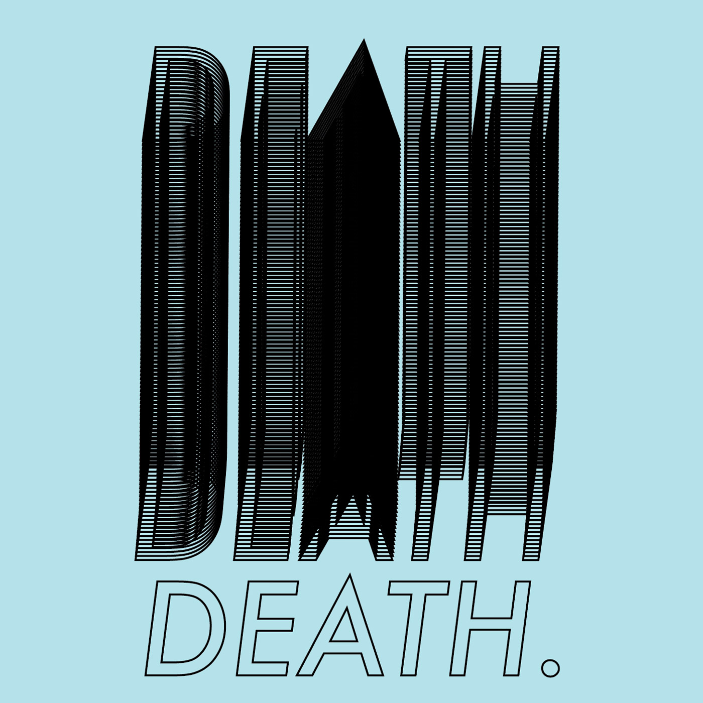 The word 'death' overlapped in black multiple times on a light blue background