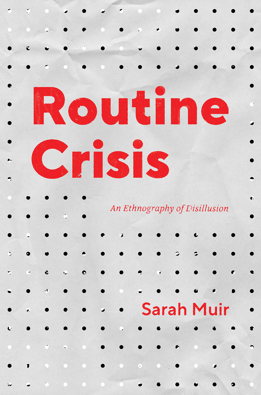 book cover for Routine Crisis showing bold red text on a grayish-white paper-look background with holes punched in it in an uneven grid pattern
