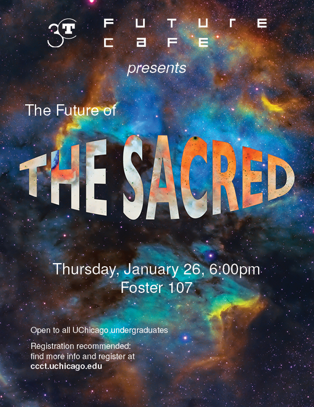 Poster for The Future of The Sacred. Multicolored image of outer space.