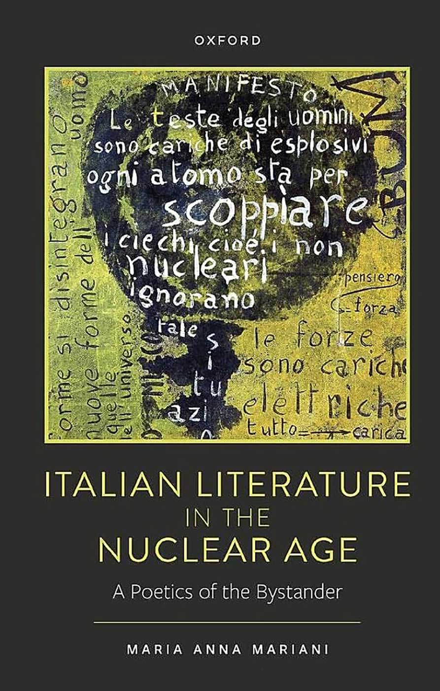 Book cover of Italian Literature in the Nuclear Age by Maria Anna Mariani
