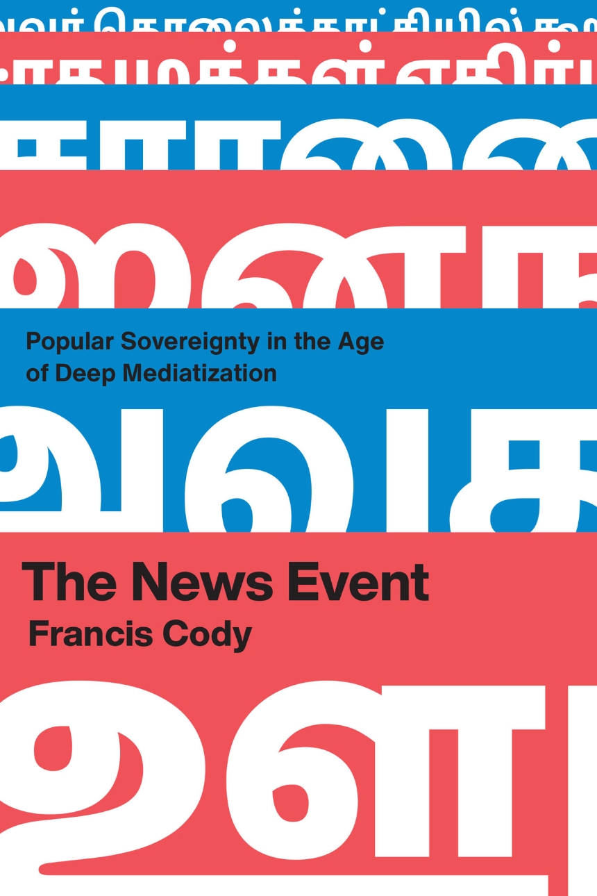 Book cover of The News Event by Francis Cody.