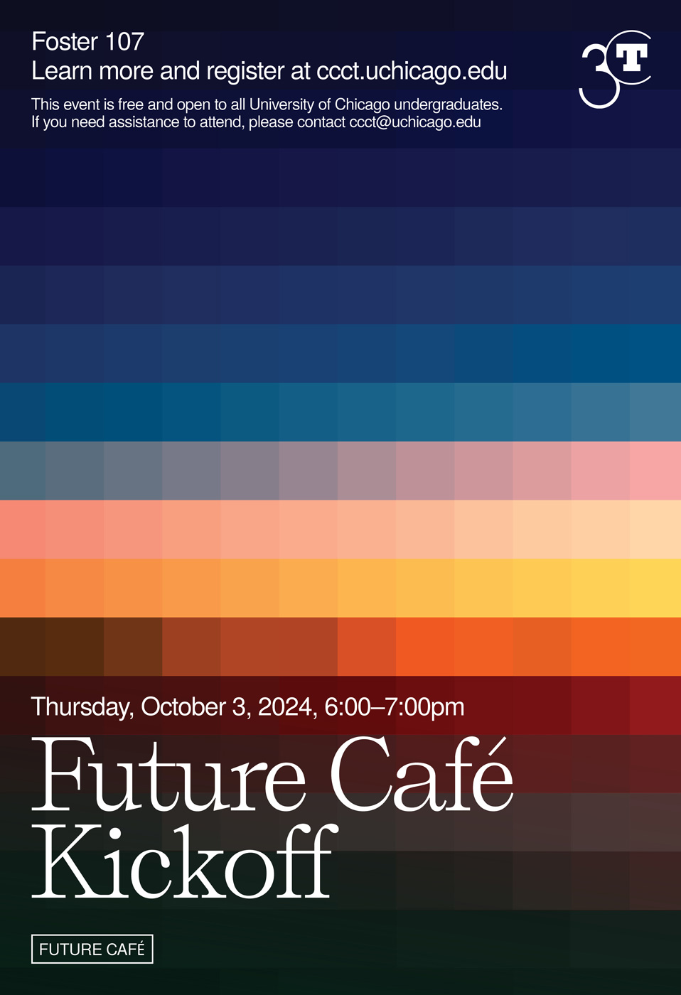 Future Café Kickoff poster. Highly pixelated image of sunrise.